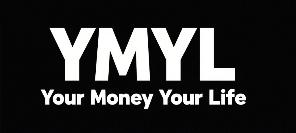 YMYL-Your-Money-Your-Life